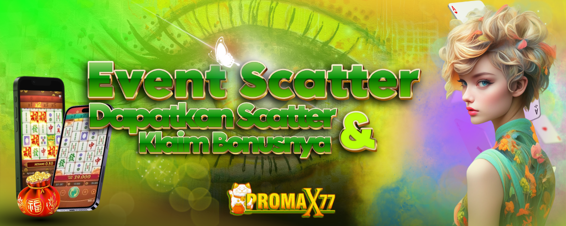 EVENT SCATTER MAHJONG WAYS PROMAX77